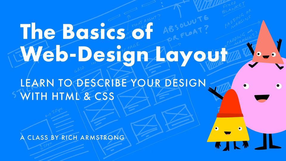 The Basics of Web-Design Layout Online Course by Rich Armstrong