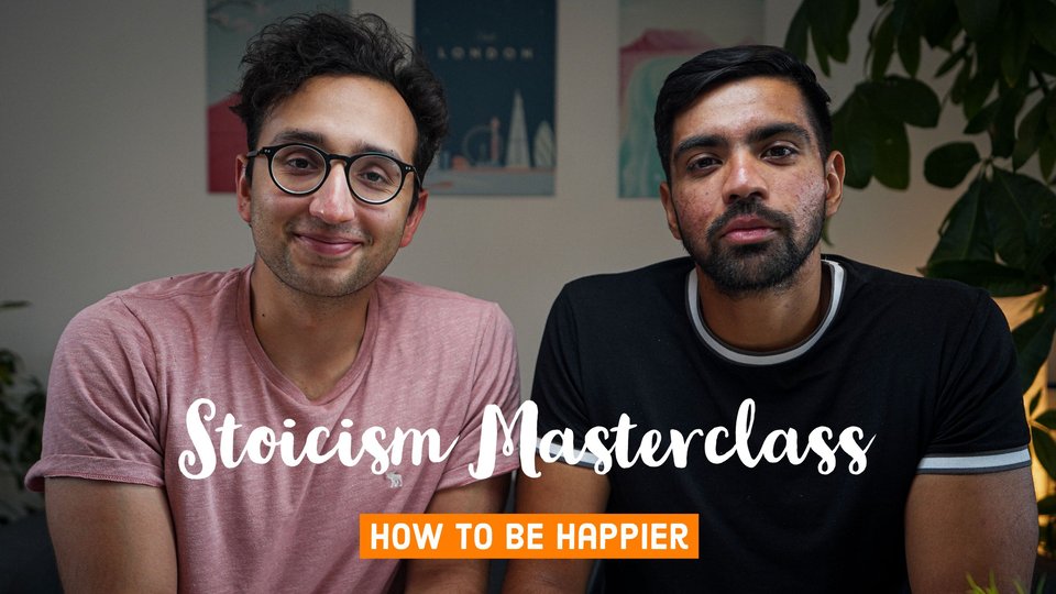 How to be Happier - Stoicism Masterclass Online Course by Ali Abdaal