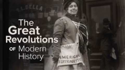 Modern History Online Course: The Great Revolutions of Modern History by Lynne Ann Hartnett